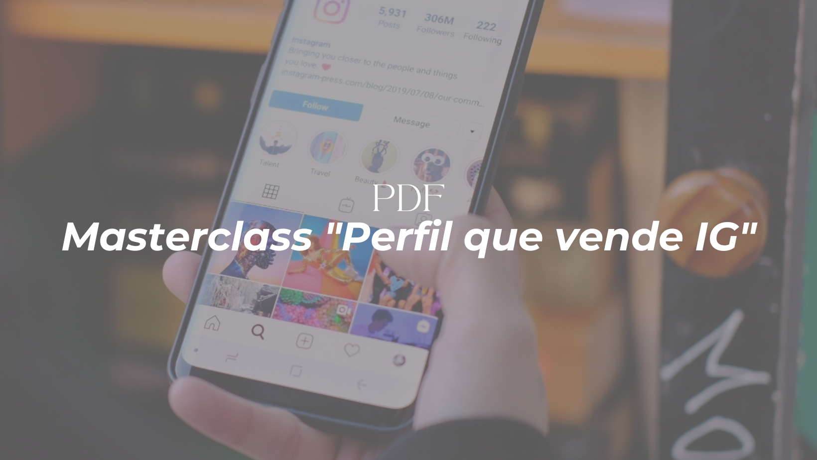 Masterclass “PDF Perfil que vende IG”